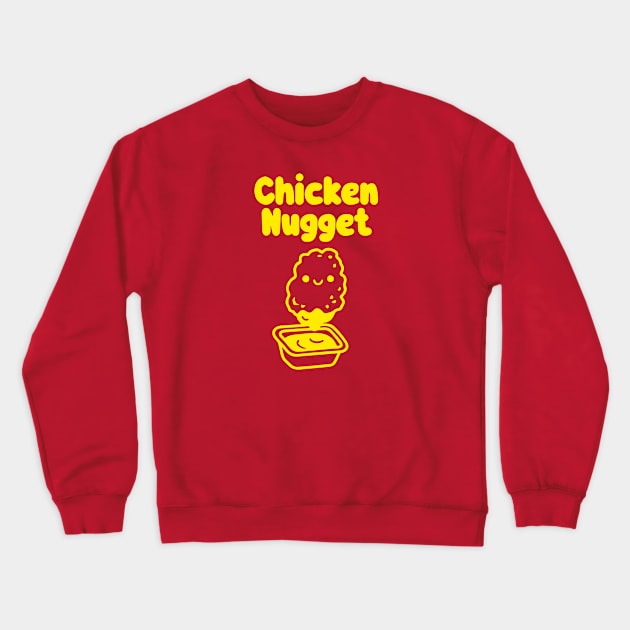 Chicken Nugget! - yellow Crewneck Sweatshirt by britbrat805